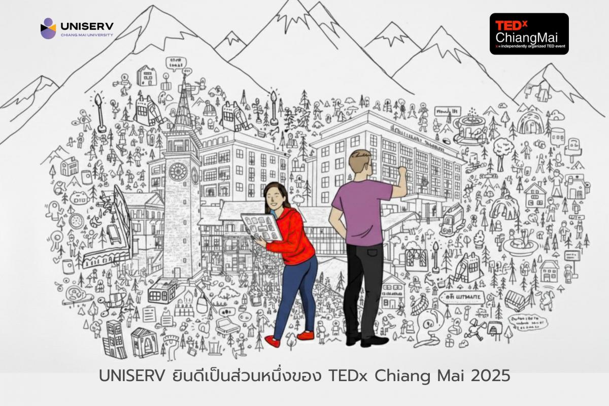UNISERV CMU x TEDx Chiang Mai 2025